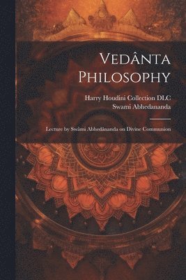Vedânta Philosophy 1