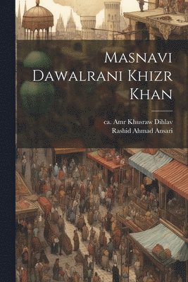 Masnavi Dawalrani Khizr Khan 1