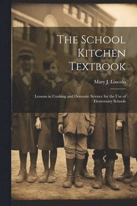 bokomslag School Kitchen Textbook