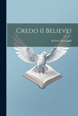 Credo (I Believe) 1