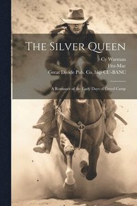 bokomslag The Silver Queen