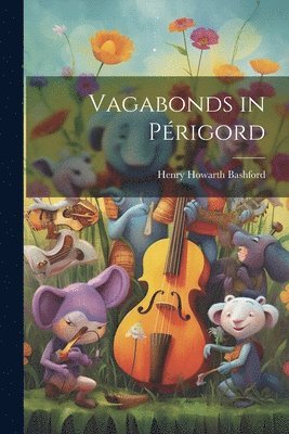 bokomslag Vagabonds in Périgord