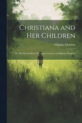 Christiana and Her Children 1