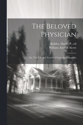 bokomslag Beloved Physician