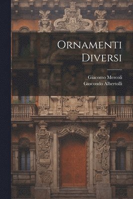 Ornamenti diversi