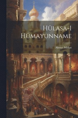 bokomslag Hülasa-i hümayunname