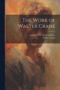 bokomslag Work of Walter Crane