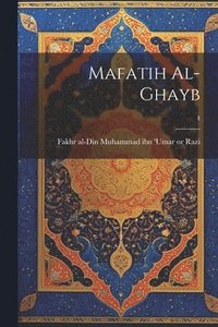 bokomslag Mafatih al-ghayb; 4