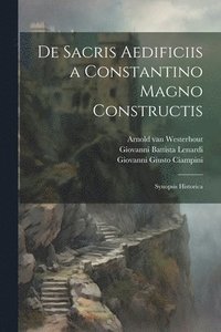 bokomslag De sacris aedificiis a Constantino Magno constructis