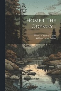 bokomslag Homer. The Odyssey ..