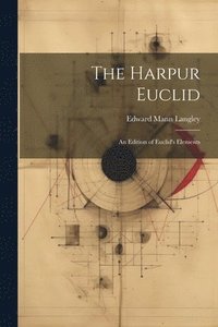 bokomslag The Harpur Euclid