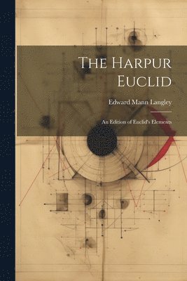 The Harpur Euclid 1