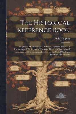 The Historical Reference Book 1