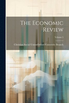 bokomslag Economic Review; Volume 5