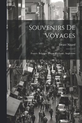 Souvenirs De Voyages 1