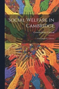 bokomslag Social Welfare in Cambridge