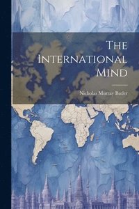 bokomslag The International Mind
