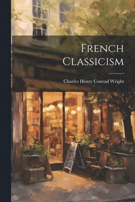 French Classicism 1