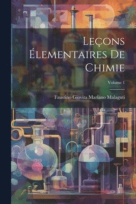 bokomslag Leons lementaires De Chimie; Volume 1