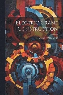 Electric Crane Construction 1