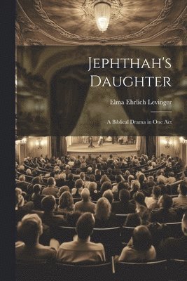 Jephthah's Daughter 1