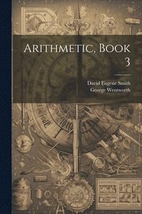 bokomslag Arithmetic, Book 3