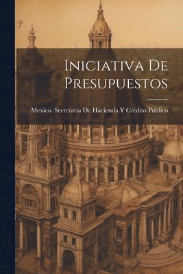 Iniciativa De Presupuestos 1