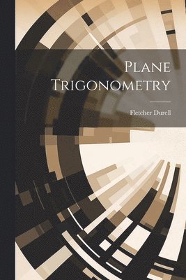 Plane Trigonometry 1