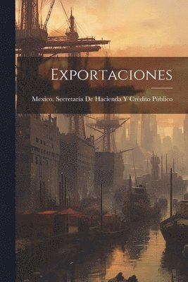 bokomslag Exportaciones