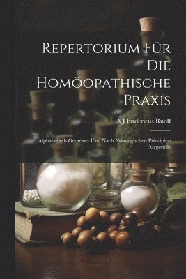 bokomslag Repertorium Für Die Homöopathische Praxis