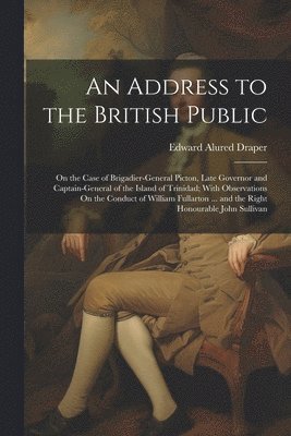 An Address to the British Public 1