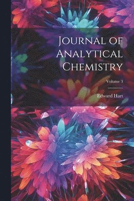 bokomslag Journal of Analytical Chemistry; Volume 3