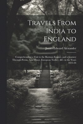 Travels From India to England 1