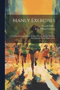 bokomslag Manly Exercises