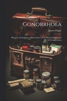 Ernest Finger - Gonorrhoea, Häftad