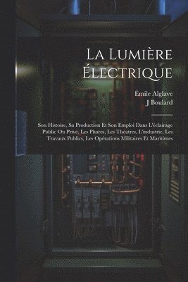 La Lumire lectrique 1