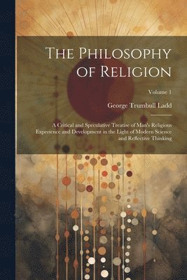 bokomslag The Philosophy of Religion