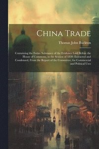 bokomslag China Trade