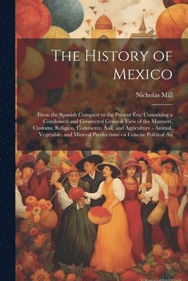 bokomslag The History of Mexico