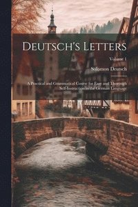bokomslag Deutsch's Letters