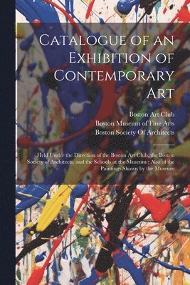 Catalogue of an Exhibition of Contemporary Art 1