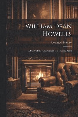 bokomslag William Dean Howells