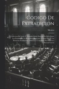bokomslag Codigo De Extradicion