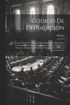 Codigo De Extradicion 1