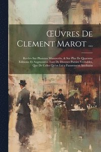 bokomslag OEuvres De Clement Marot ...