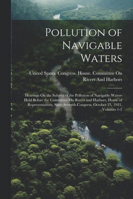 bokomslag Pollution of Navigable Waters