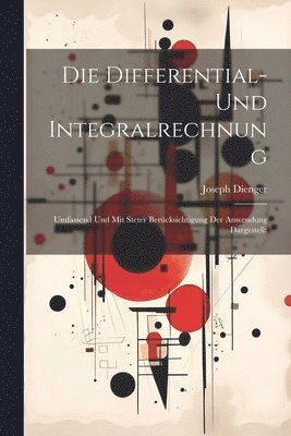 Die Differential- Und Integralrechnung 1