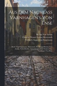 bokomslag Aus Dem Nachlass Varnhagen's Von Ense