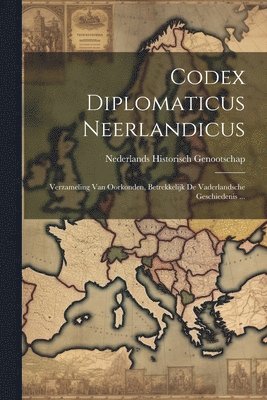 Codex Diplomaticus Neerlandicus 1