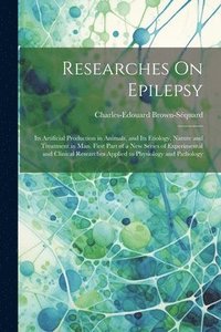 bokomslag Researches On Epilepsy